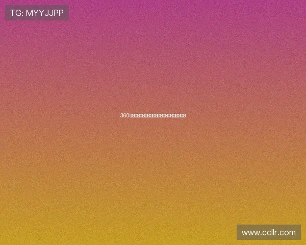 360体育直播在线观看平台全赛事高清无广告观看体验